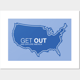 Get Out...and Explore America | Funny Tourism Posters and Art